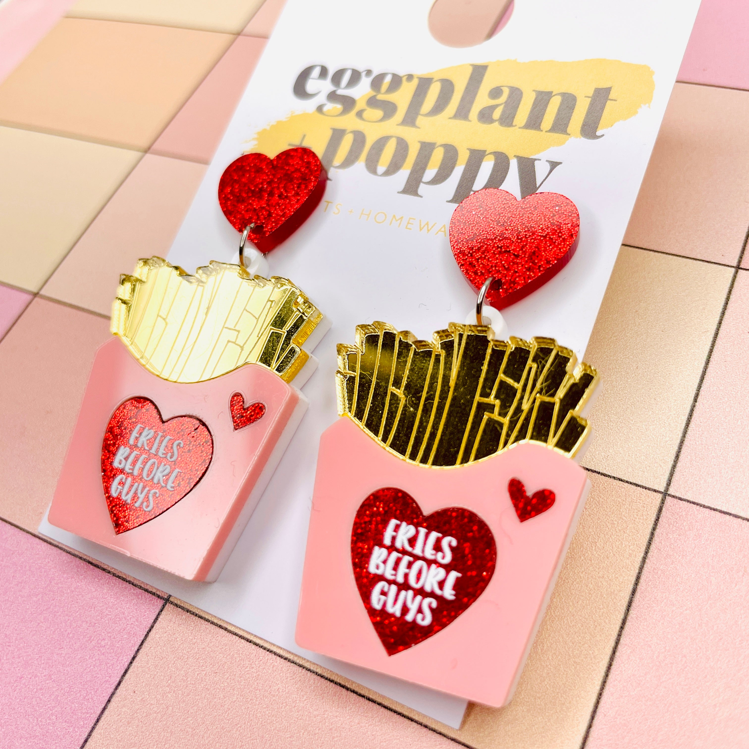 Pink Fries Before Guys Earrings