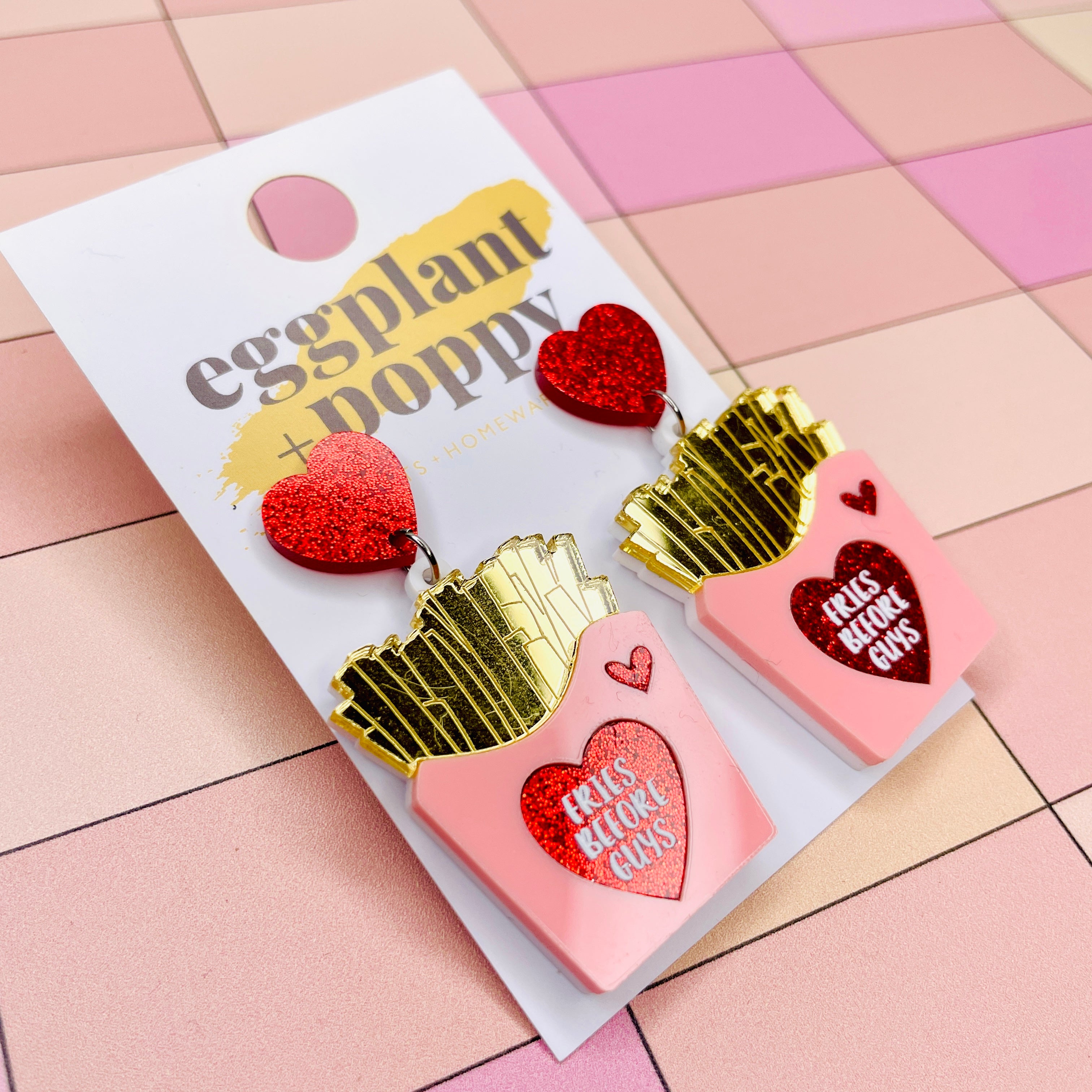 Pink Fries Before Guys Earrings