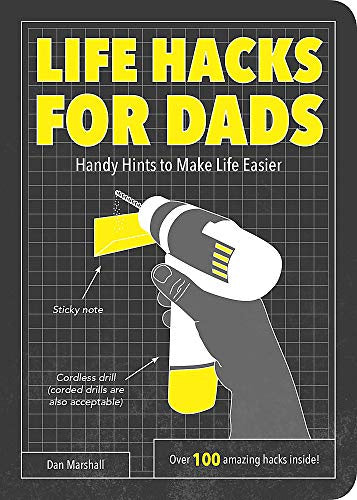 Life Hacks For Dads