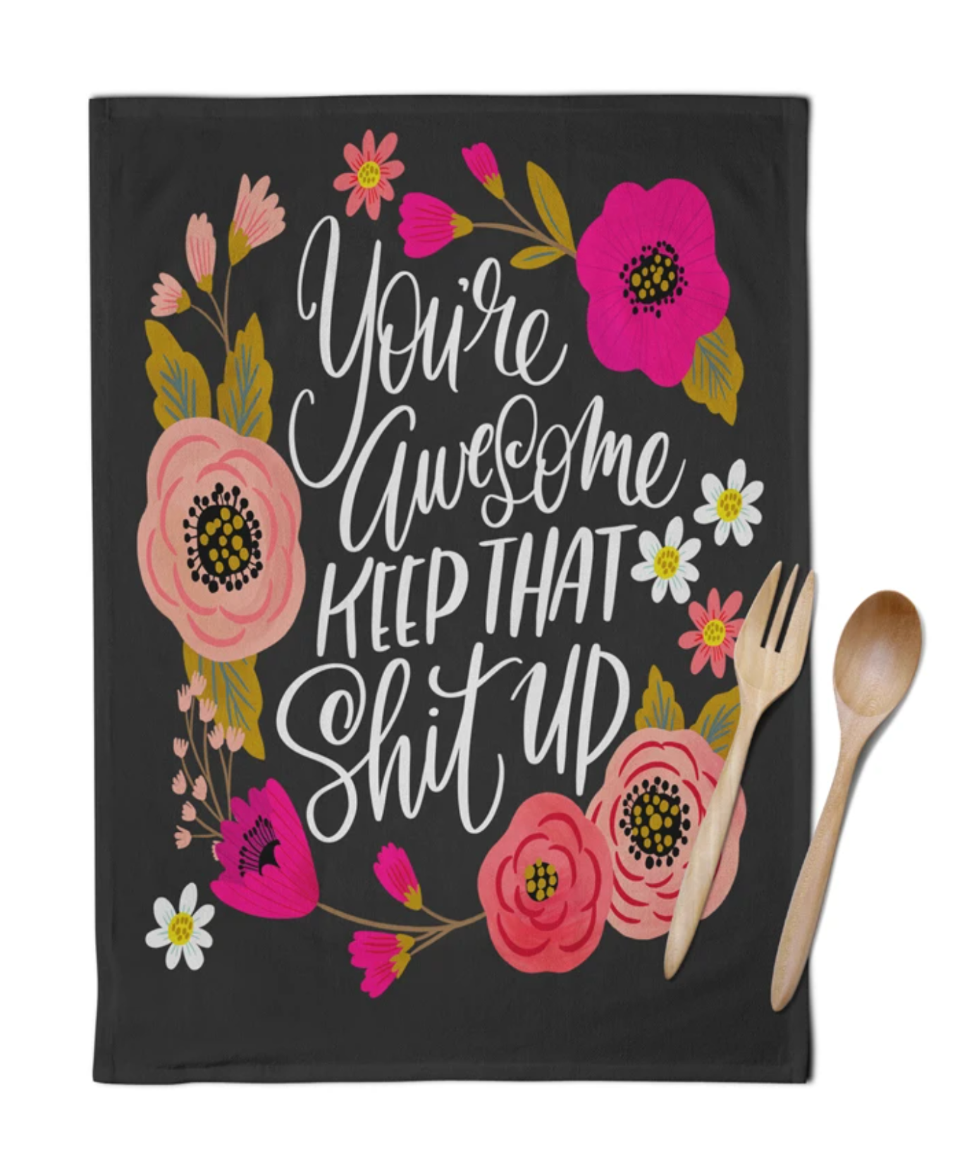 Sweary Tea Towel - You're Awesome