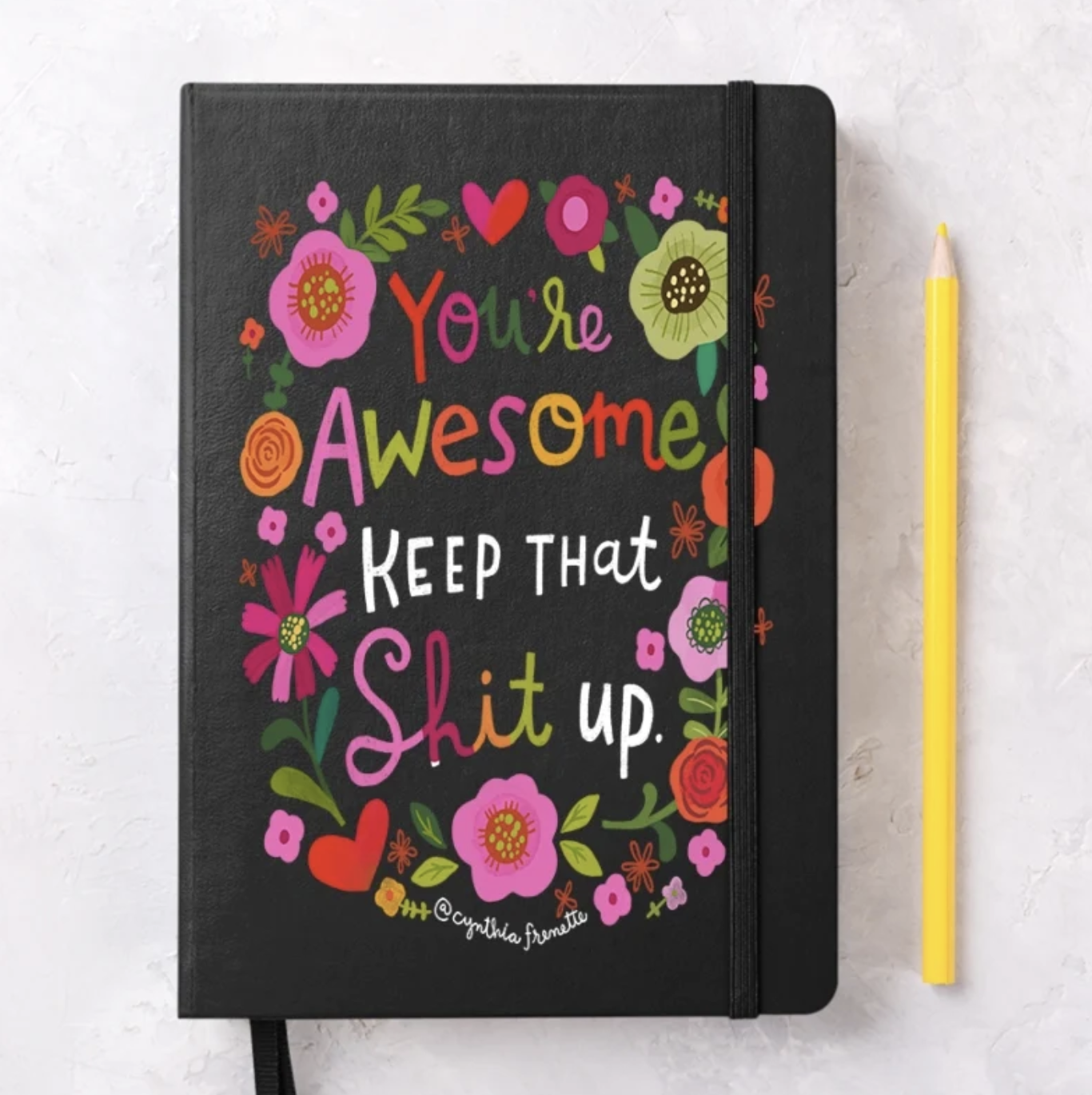 Sweary Notebook - Keep That Shit Up