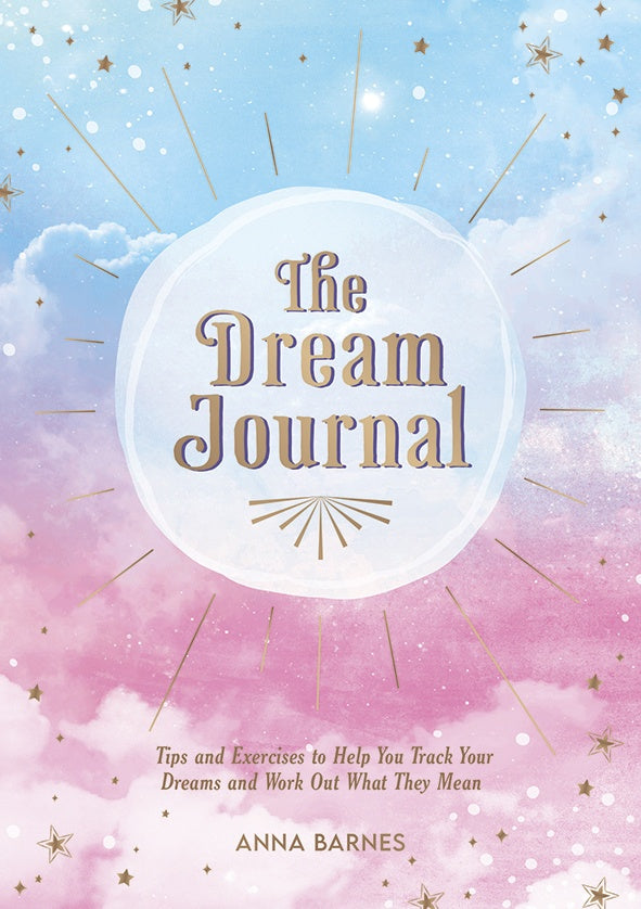 The Dream Journal - Tips and Exercises