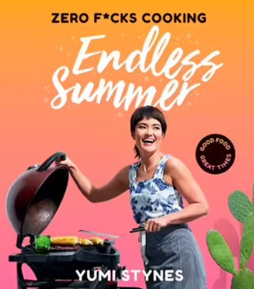 Zero Fucks Cooking: Endless Summer