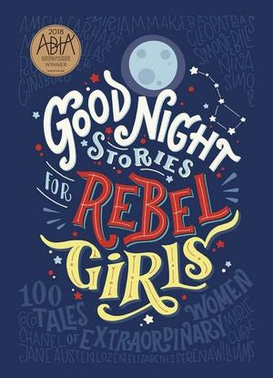 Goodnight Stories For Rebel Girls