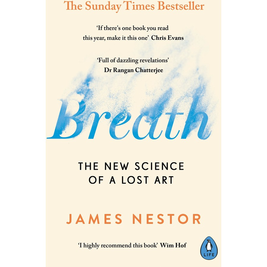 Breath: New Science Of A Lost Art