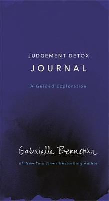 Judgement Detox Journal : A Guided Exploration