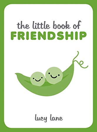 Little Book of Friendship