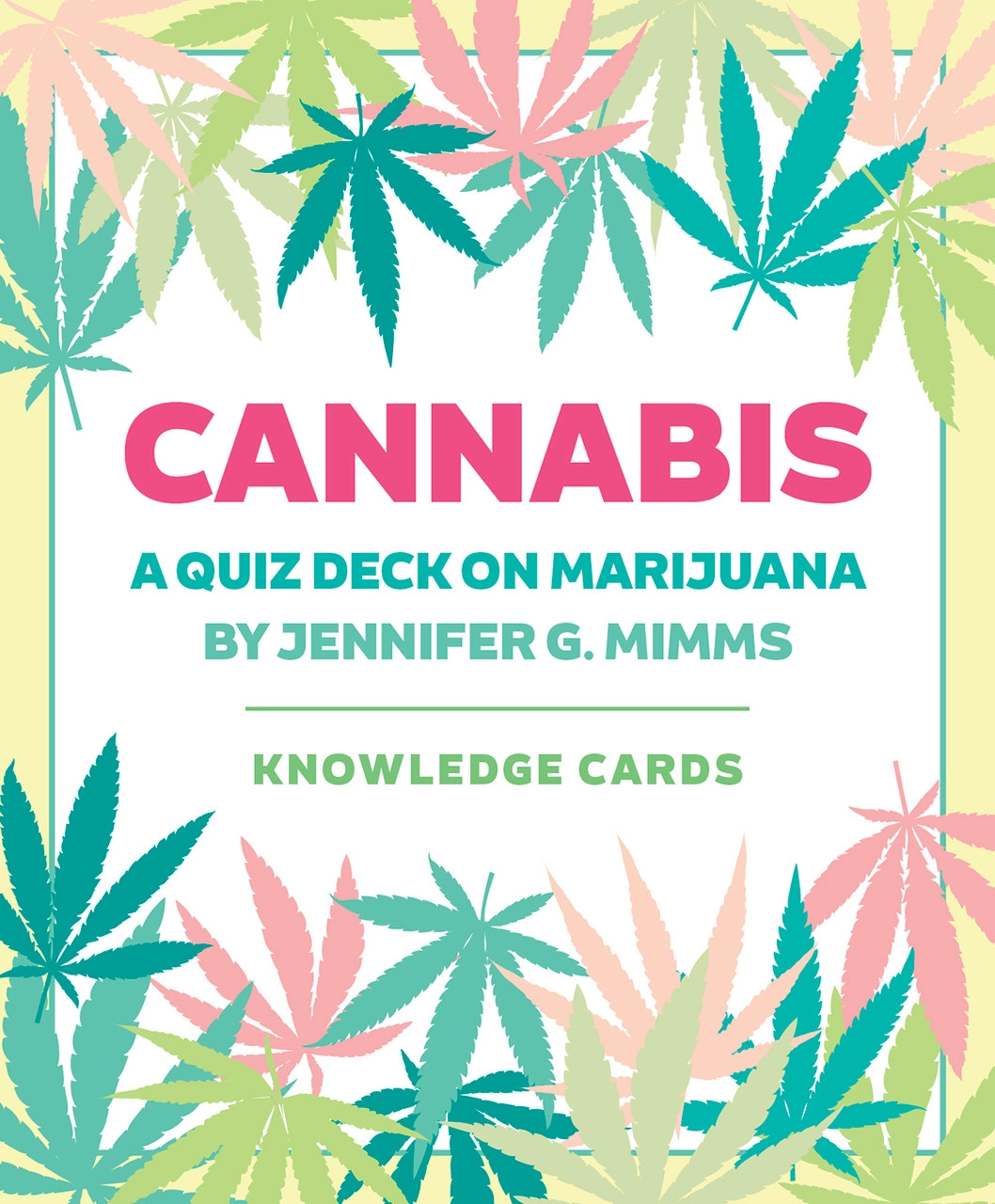 Cannabis: A Quiz Deck On Marijuana Knowledge