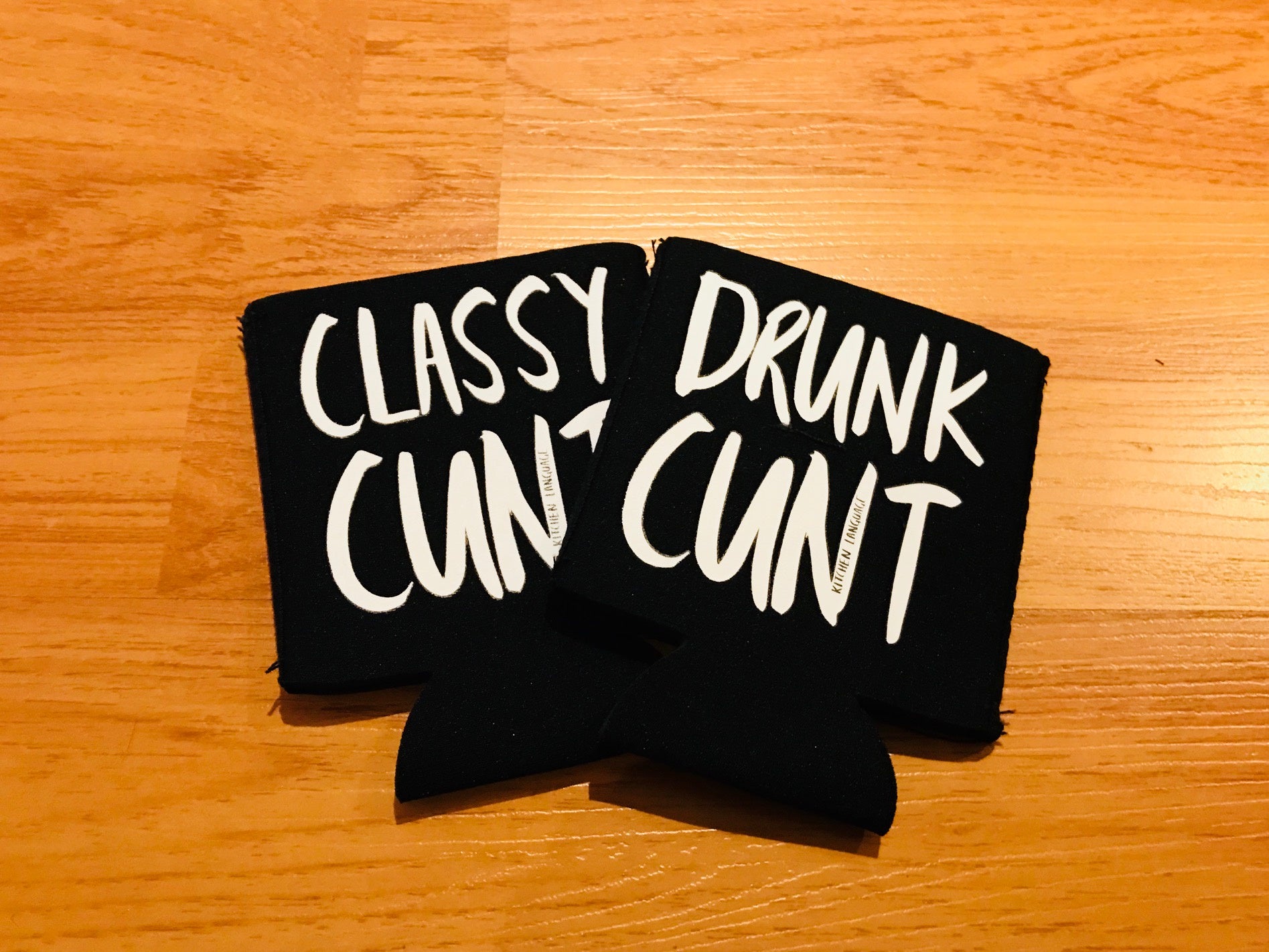 Stubby Cooler - Classy C*nt / Drunk C*nt