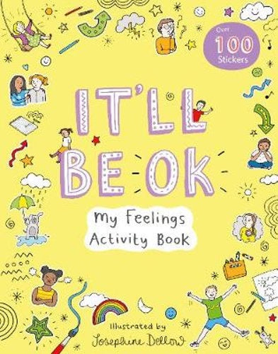 It'll Be Ok: My Feelings Activity Book