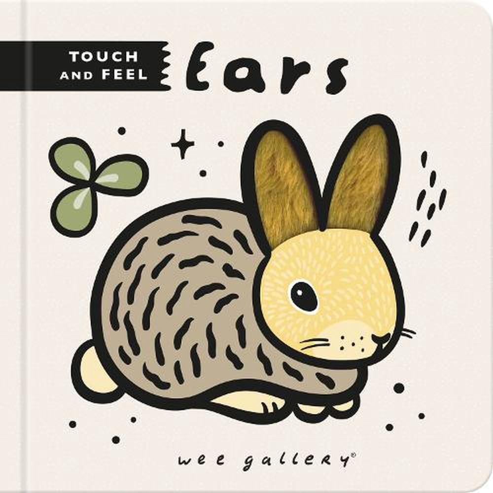 Wee Gallery Touch & Feel: Ears