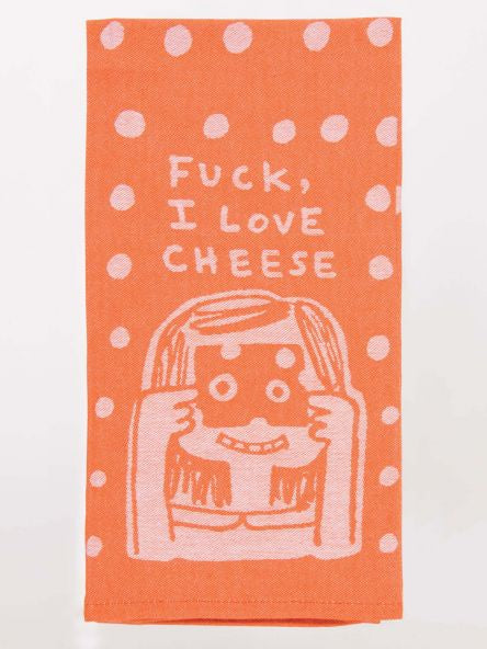 Tea Towel - Fuck I Love Cheese