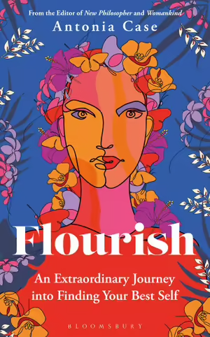 Flourish: One Woman's Extraordinary Journey
