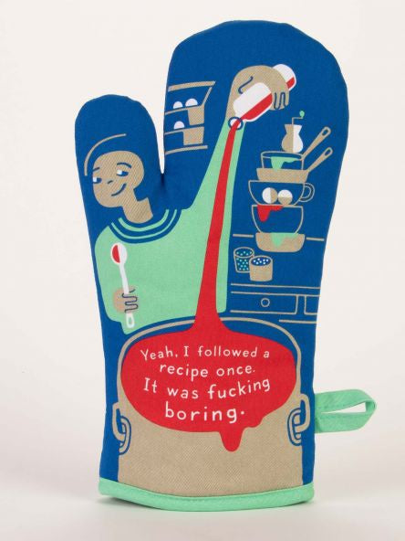 Oven Mitt - I Followed A Recipe