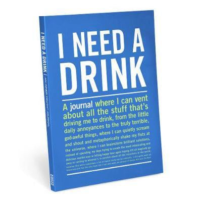I Need A Drink