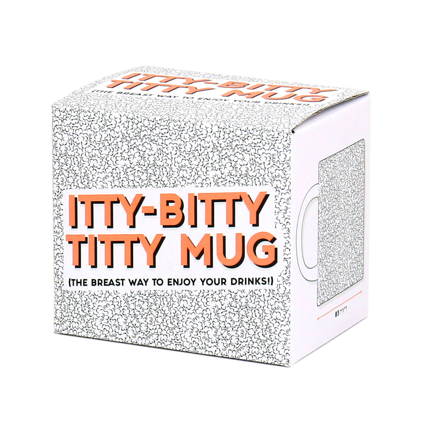 Itty Bitty Titty Mug
