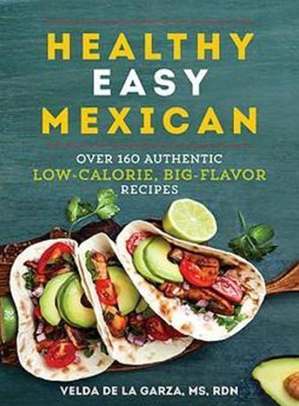 Healthy Easy Mexican