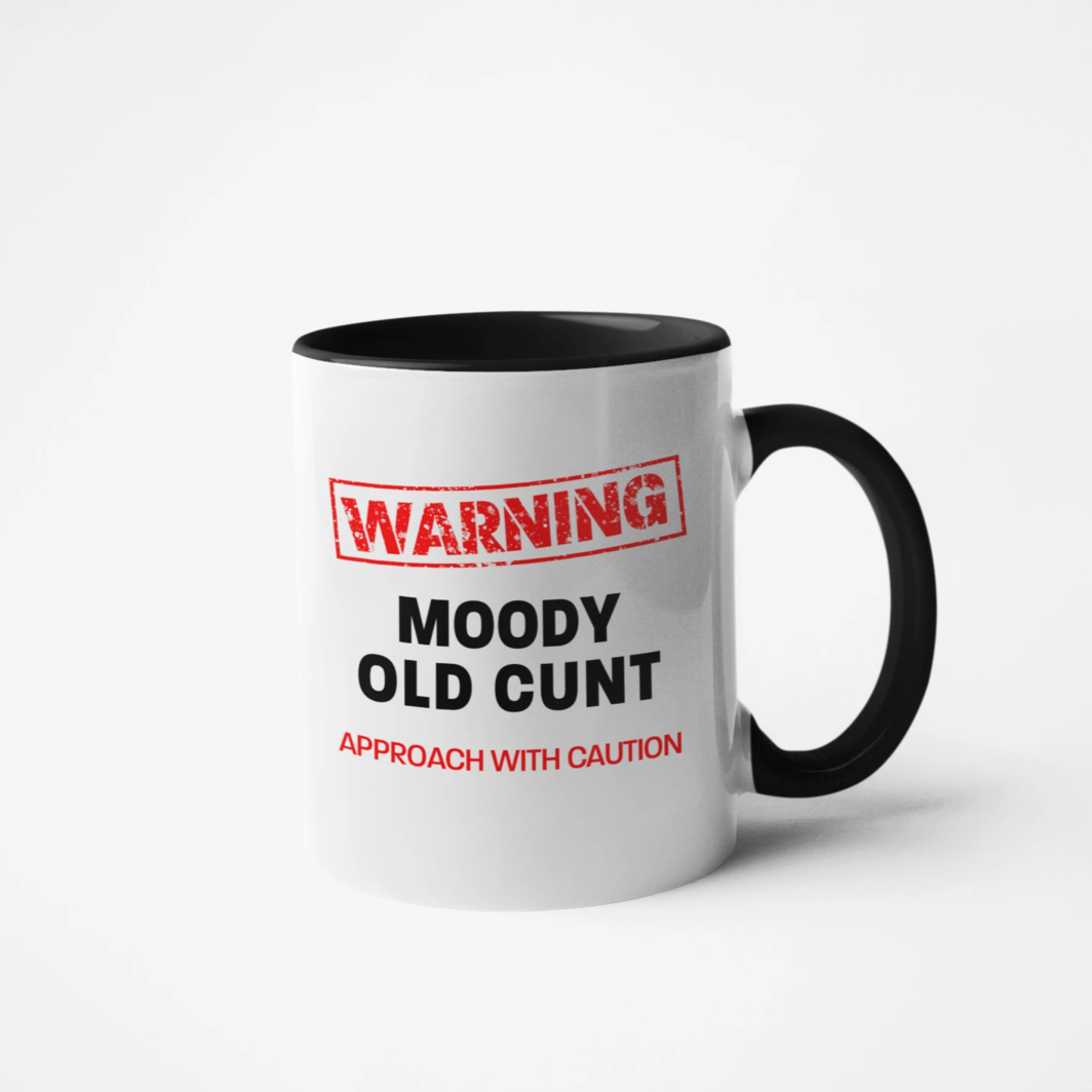 Mug - Moody Old Cunt