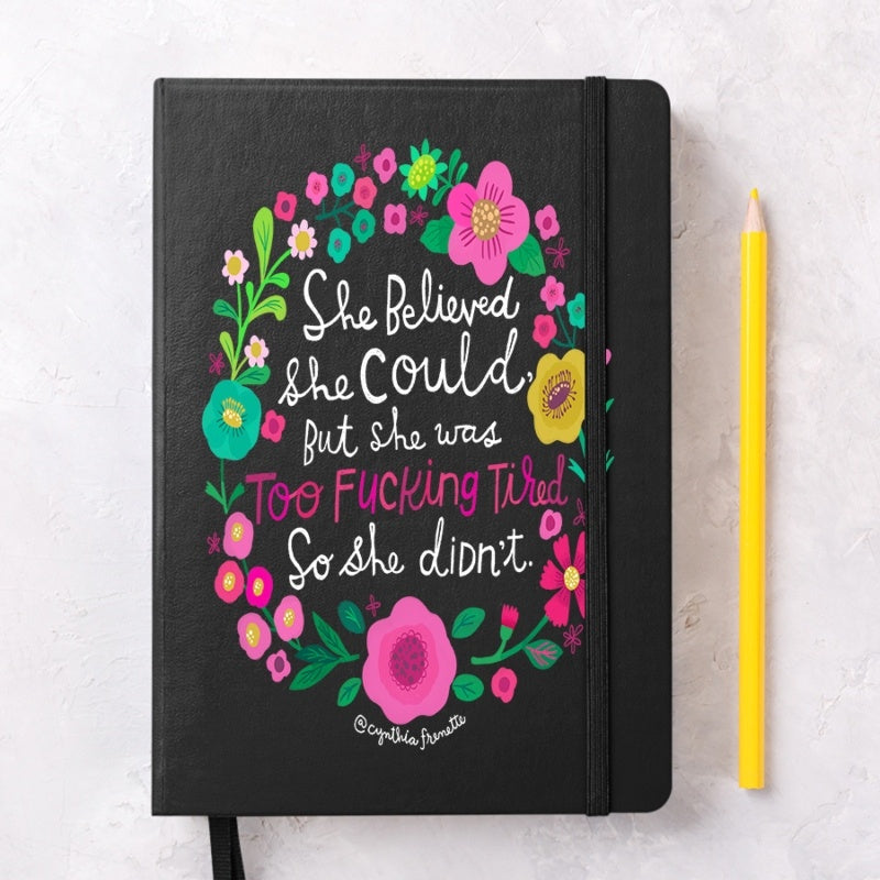 Sweary Notebook - She Believed She Could