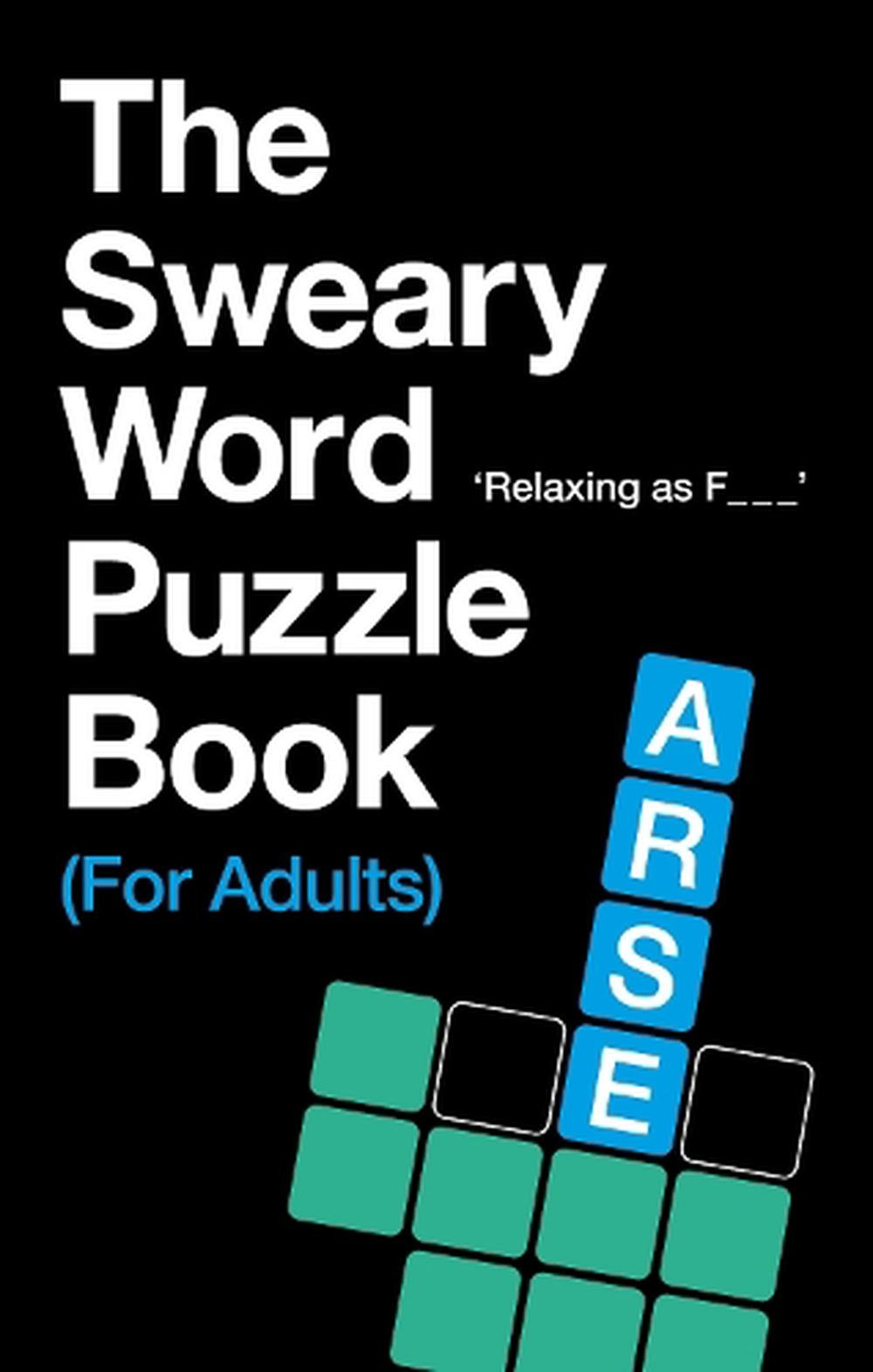 The Sweary Word Puzzle Book