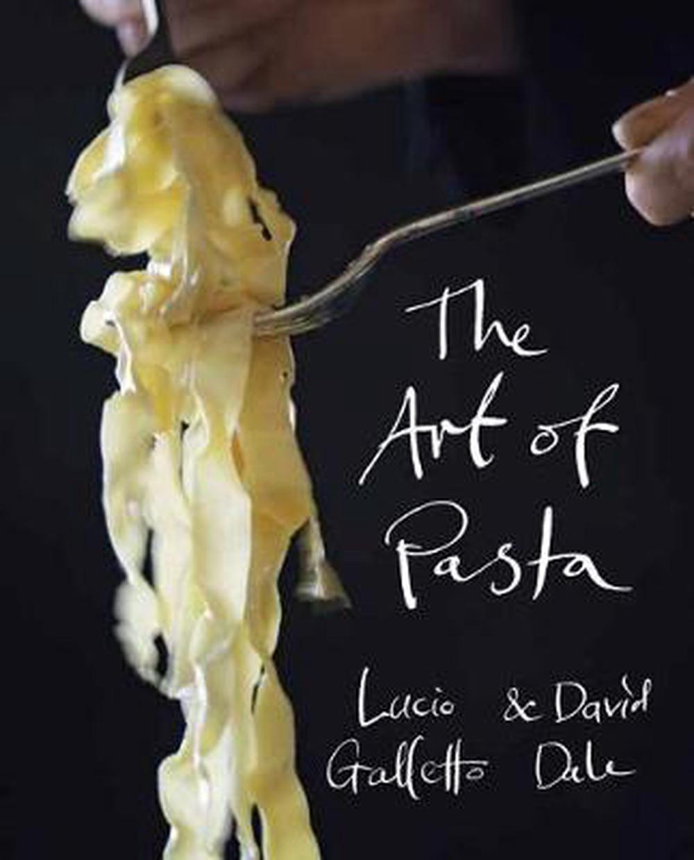 The Art Of Pasta
