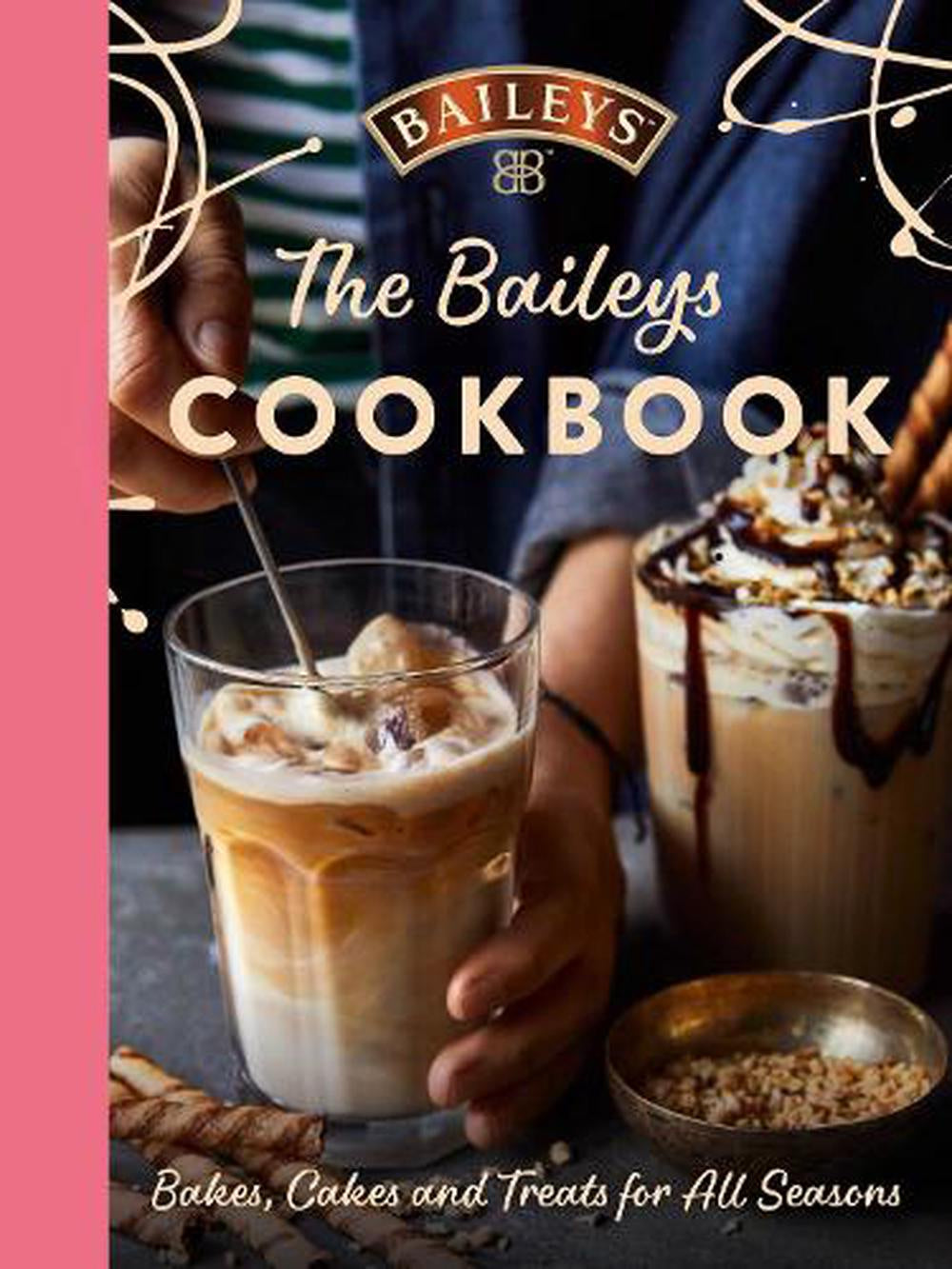 The Baileys Cook Book