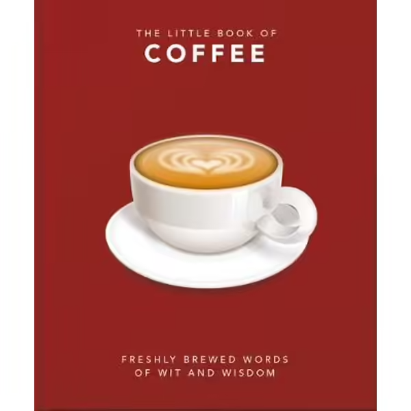 The Little Book Of Coffee