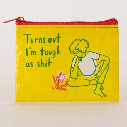 Coin Purse - Tough As Shit