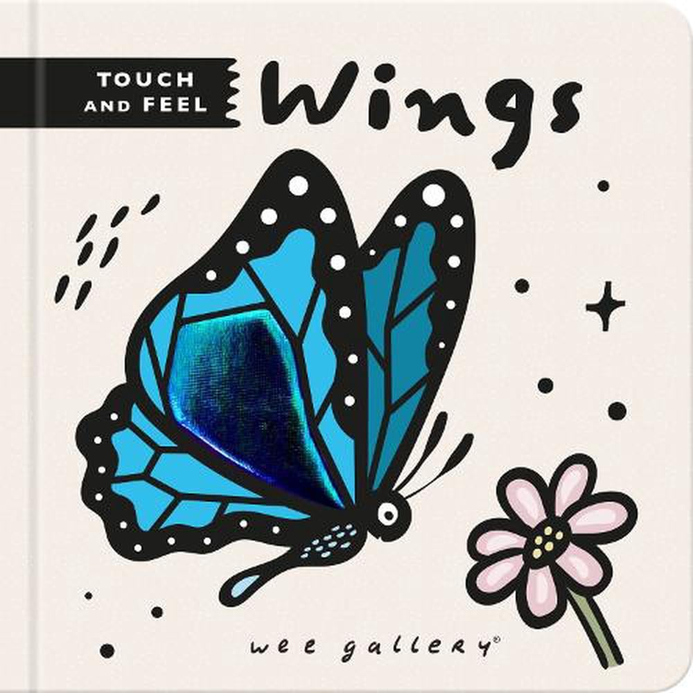 Wee Gallery Touch & Feel: Wings